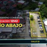 Venta de terreno comercial 1zm2 en río abajo